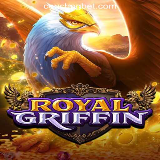 Discover the Thrills of RoyalGriffin: COUCHPG Oficial Slots Brasil #1